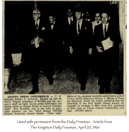 LEAVES PRESS CONFERENCE. US Senator Robert F Kennedy leaves press conference for dining room at Granit Hotel in Accord Tuesday night. [...] and awarding the first Rabbi Bloom Award for example in courage to Miss Jean Fox.  Article from Kingston Daily Freeman, April 20, 1966. Used with permission.